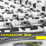 Hadda Be